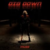 Muse – Dig Down