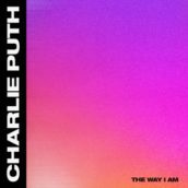 Charlie Puth – The Way I Am Charlie Puth – The Way I Am