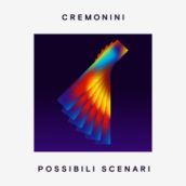 Cesare Cremonini – Possibili scenari Cesare Cremonini – Possibili scenari