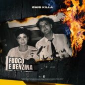 Emis Killa – Fuoco e benzina Emis Killa – Fuoco e benzina