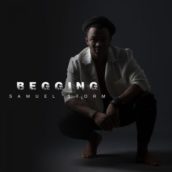 Samuel Storm – Begging Samuel Storm – Begging