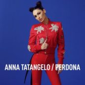 Anna Tatangelo – Perdona Anna Tatangelo – Perdona