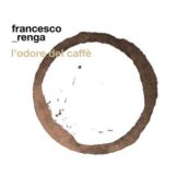 Francesco Renga – L’odore Del Caffè Francesco Renga – L’odore Del Caffè