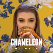 Michela – Chameleon Michela – Chameleon