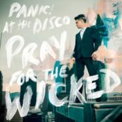 Panic! At The Disco – Hey Look Ma, I Made It