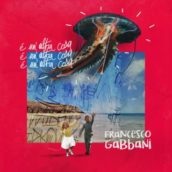Francesco Gabbani – É Un’altra Cosa Francesco Gabbani – É Un’altra Cosa