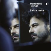 Francesco Renga – Prima o poi Francesco Renga – Prima o poi