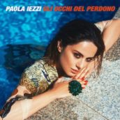 Paola Iezzi – Gli occhi del perdono Paola Iezzi – Gli occhi del perdono