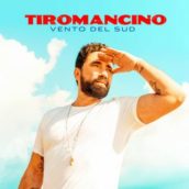 Tiromancino – Vento Del Sud Tiromancino – Vento Del Sud