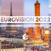 Eurovision Song Contest 2022: aperte le candidature per le città italiane