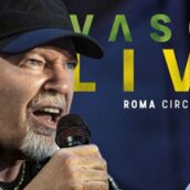 “Vasco Live Roma Circo Massimo” da domani in tutti i negozi e in digitale