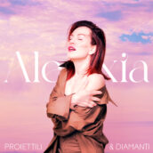 “Proiettili e Diamanti”, il ritorno di Alexia con un nuovo singolo