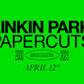 Linkin Park: in arrivo il primo greatest hits “Papercuts Singles Collection (2000-2023)”